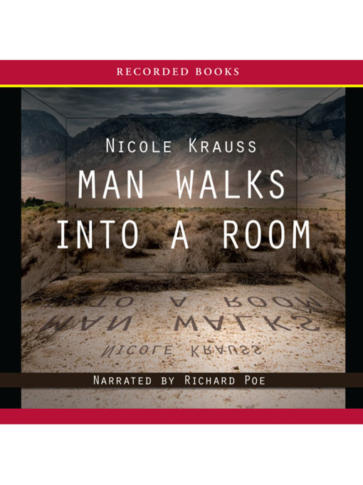 Title details for Man Walks Into a Room by Nicole Krauss - Available